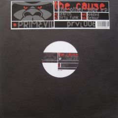 The Cause - The Cause - The Other Side EP - Primevil