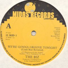 The Biz - The Biz - We'Re Gonna Groove Tonight - Midas Records