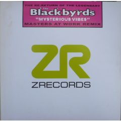 Blackbyrds - Blackbyrds - Mysterious Vibes (Remixes) - Z Records