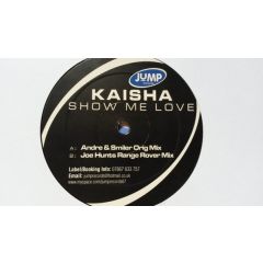 Kaisha - Kaisha - Show Me Love - Jump Records