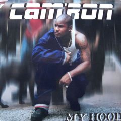Cam'Ron - Cam'Ron - My Hood - Epic