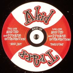 Acid Ted & Dynamic Interventon - Acid Ted & Dynamic Interventon - Pressure - Akid Traxx