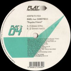 Duel - Duel - Psycho Friend (Remixes) - Play Recordings