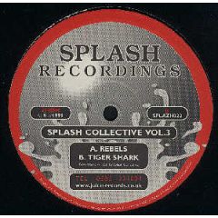 Splash Collective Vol 3 - Splash Collective Vol 3 - Rebels - Splash