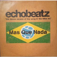 Echobeatz - Echobeatz - Mas Que Nada - Eternal