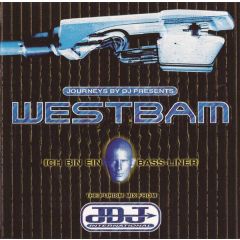 Westbam - Westbam - Journeys By DJ - Journeys By DJ