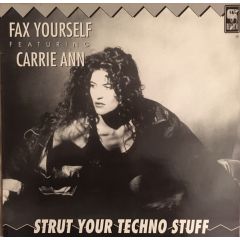 Fax Yourself - Fax Yourself - Strut Your Techno Stuff - Sound Of Belgium