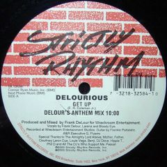 Frank Delourious - Frank Delourious - Get Up - Strictly Rhythm