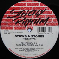 Sticks & Stones - Sticks & Stones - Timbuctoo - Strictly Rhythm