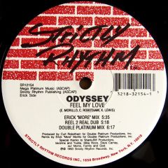 Odyssey - Odyssey - Feel My Love - Strictly Rhythm