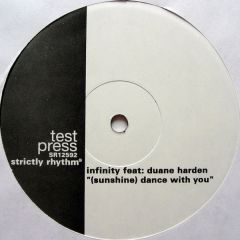 Infinity Ft Duane Harden - Infinity Ft Duane Harden - (Sunshine) When I Dance With You - Strictly Rhythm