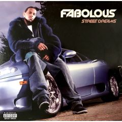 Fabolous - Fabolous - Street Dreams - Elektra