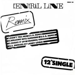 Central Line - Central Line - Don't Tell Me (Remix) - Mercury