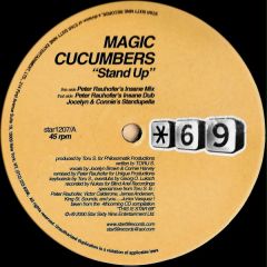Magic Cucumbers - Magic Cucumbers - Stand Up! - Star Sixty Nine
