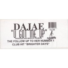 Dajae - Dajae - U Got Me Up - Cajual