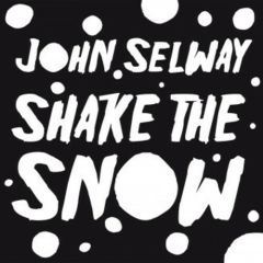 John Selway - John Selway - Shake The Snow - Throne Of Blood