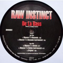 Raw Instinct - Raw Instinct - De La Bass - Soul Bread