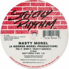 Nasty Morel - Nasty Morel - Feel It, Work It, Touch It - Strictly Rhythm
