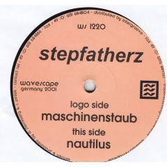 Stepfatherz - Stepfatherz - Maschinenstaub - Wavescape