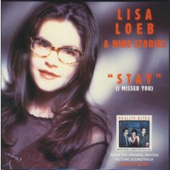 Lisa Loeb & Nine Stories - Lisa Loeb & Nine Stories - Stay (I Missed You) - RCA
