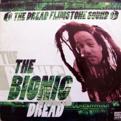 Dread Flimstone - Dread Flimstone - The Bionic Dread - Acid Jazz