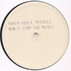 Yarbrough & Peoples - Yarbrough & Peoples - Don't Stop The Music - White