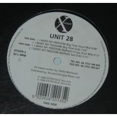 Unit 28 - Unit 28 - I Want My Freedom - Extatique
