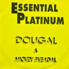 Dougal & Mickey Skeedale - Dougal & Mickey Skeedale - Innervation - Essential Platinum