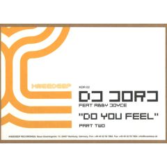 DJ Jorj Ft Abby Joyce - DJ Jorj Ft Abby Joyce - Do You Feel (Part Two) - Knee Deep