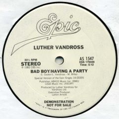 Luther Vandross - Luther Vandross - Bad Boy / Having A Party - Epic