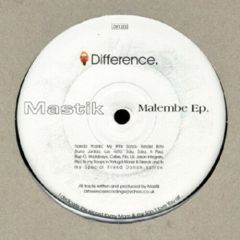 Mastik - Mastik - Malembe EP - Difference