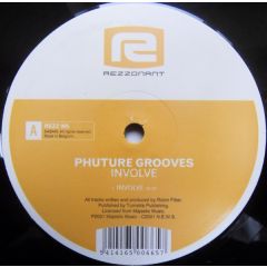 Phuture Grooves - Phuture Grooves - Involve - Rezzonant 5