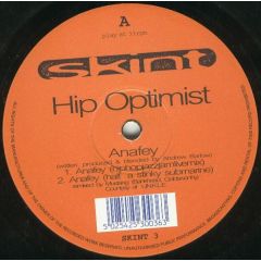 Hip Optimist - Hip Optimist - Anafey - Skint