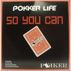 Pokker Life - Pokker Life - So You Can - Pokker Music 2