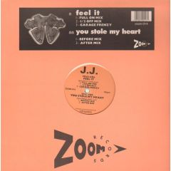 JJ - JJ - Feel It / You Stole My Heart - Zoom Records