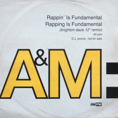 Rappin' Is Fundamental - Rappin' Is Fundamental - Rapping Is Fundamental - A&M Records