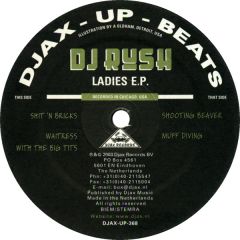 DJ Rush - DJ Rush - Ladies EP - Djax