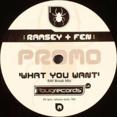Ramsey & Fen - Ramsey & Fen - What You Want - Bug Records