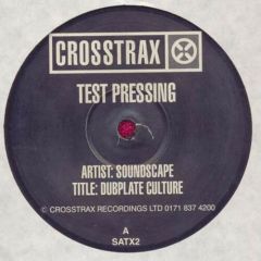 Soundscape - Soundscape - Dubplate Culture - Satellite