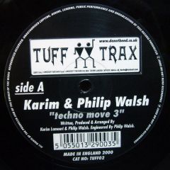 Karim & Philip Walsh - Karim & Philip Walsh - Keep Bustin/Technomove 3 - Tuff Trax