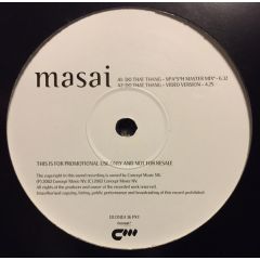 Masai - Masai - Do That Thang (Remixes Pt2) - Concept