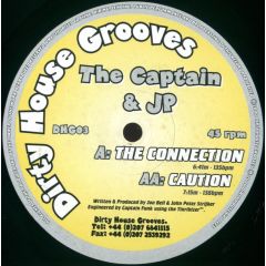 The Captain & Jp - The Captain & Jp - The Connection - Dirty House Grooves