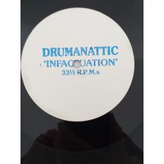Drumanattic - Drumanattic - Infactuation - Not On Label
