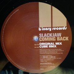 Slackjaw - Slackjaw - Coming Back - Binary Records