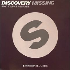 Discovery - Discovery - Missing (Mac Zimms Remixes) - Spinnin' Records