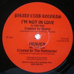 Bonny & DJ Highlander - Bonny & DJ Highlander - I'm Not In Love - Pirate Club Rec
