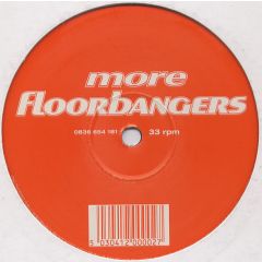 Floorbangers - Floorbangers - More Floorbangers - Floorbangers 2