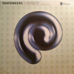 Shafunkers - Shafunkers - Act One EP - Premier Sounds