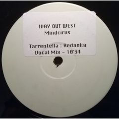Way Out West - Way Out West - Mindcircus - Distinct'ive Breaks