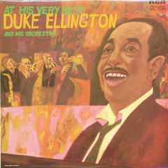 Duke Ellington And His Orchestra - At His Very Best - Rca Victor